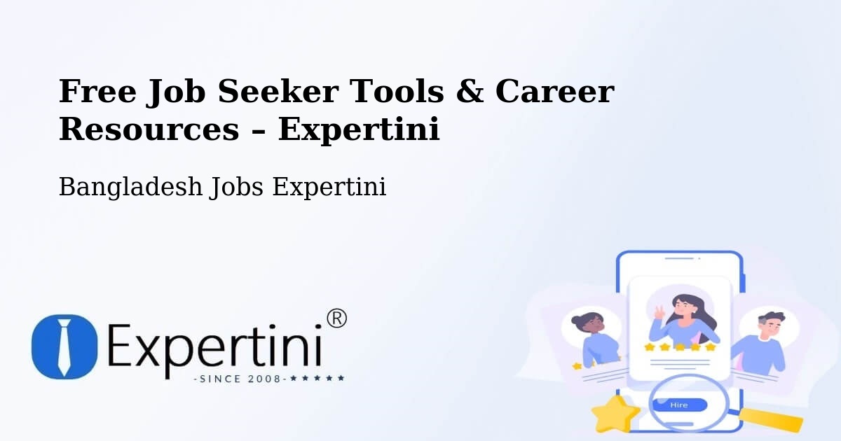 Free Job Seeker Tools & Career Resources – Dinajpur - Dinajpur, Bangladesh Jobs Expertini